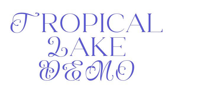 Download Tropical Lake DEMO Font