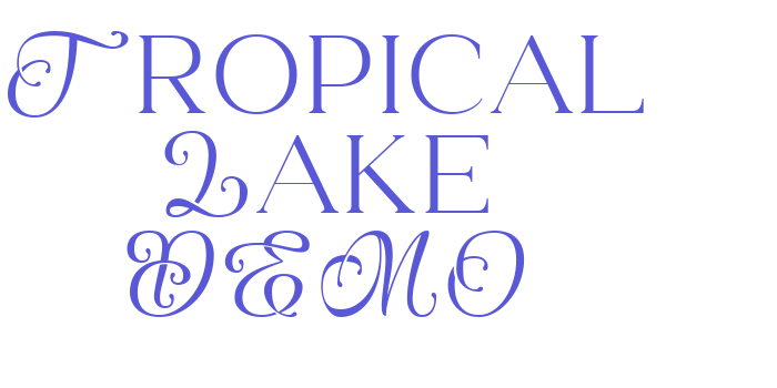 Tropical Lake DEMO Font