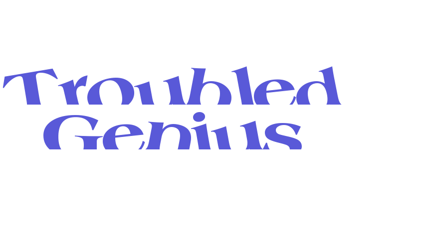 Troubled Genius Font Download