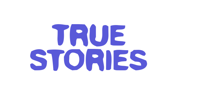 True Stories Font Download