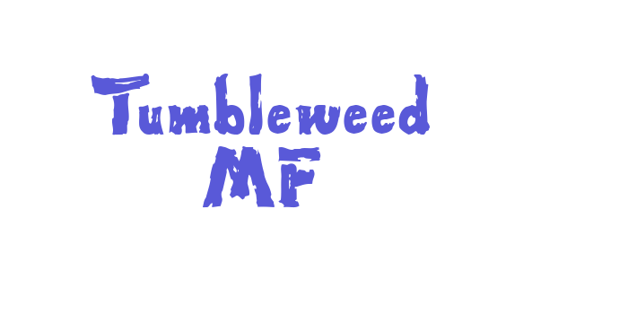 Tumbleweed MF Font Download