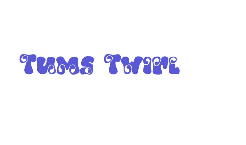 Tums Twirl Font Download