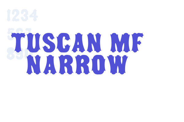 Tuscan MF Narrow Font Download