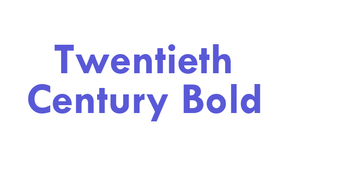 Twentieth Century Bold Font Download