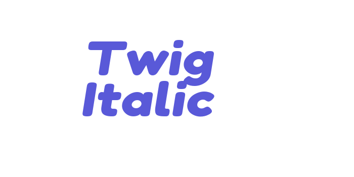 Twig Italic Font Download