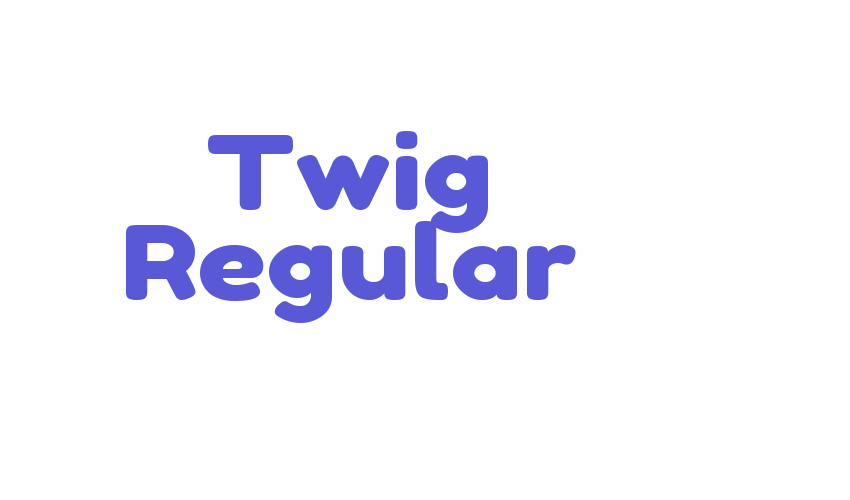 Twig Regular Font