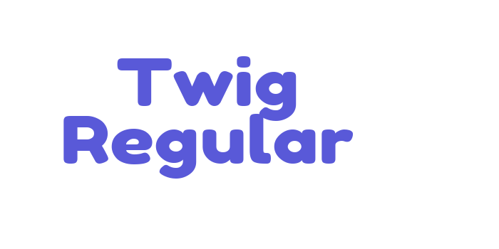 Twig Regular Font Download