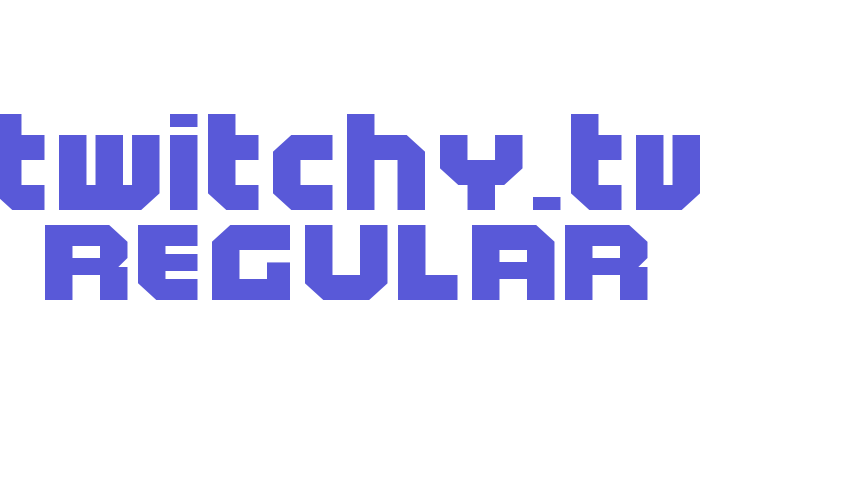 Twitchy.TV Regular Font Download