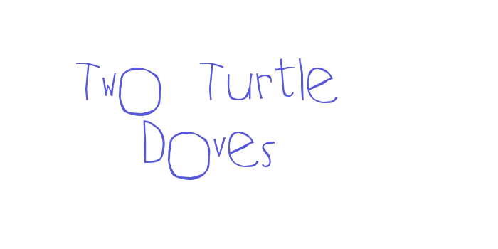 Two Turtle Doves Font