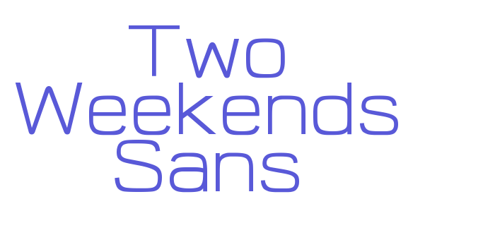 Two Weekends Sans Font Download