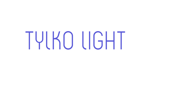 Tylko Light Font