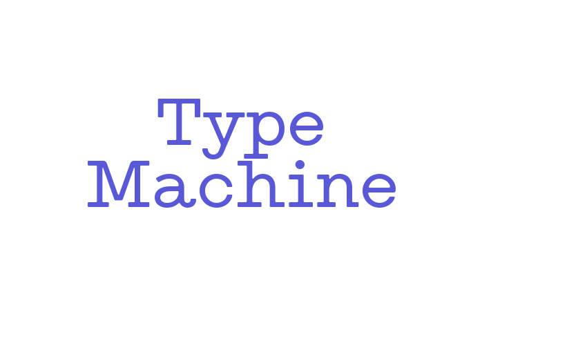 Type Machine Font Download