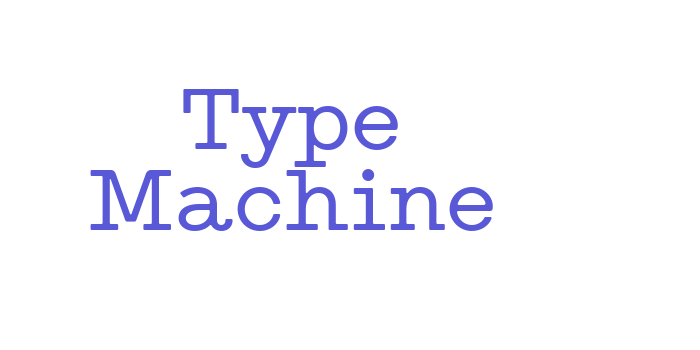 Type Machine Font Download