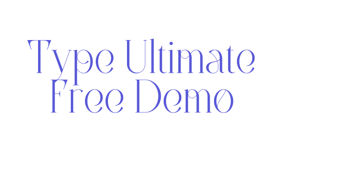 Type Ultimate Free Demo Font Download