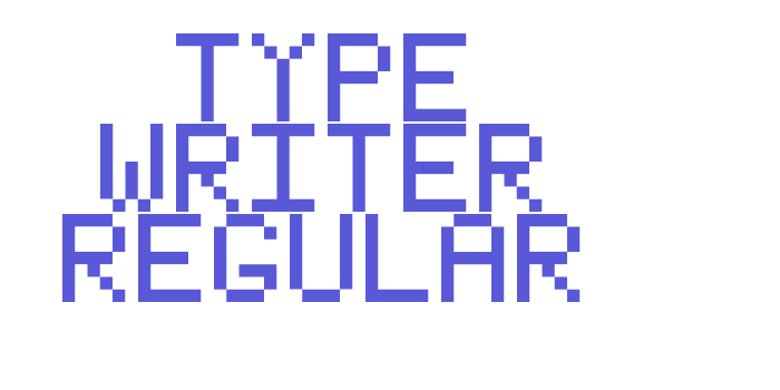 Type Writer Regular Font Download