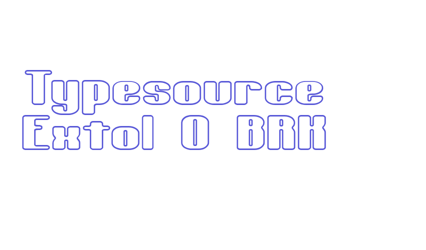 Typesource Extol O BRK Font