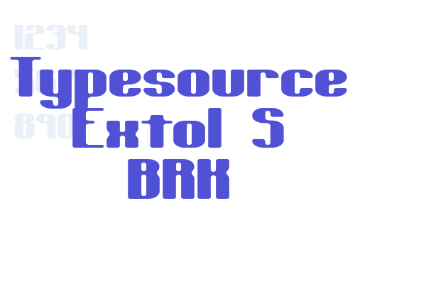 Typesource Extol S BRK
