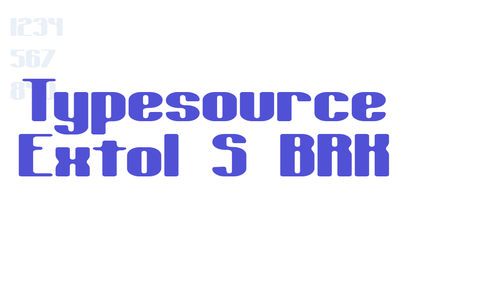 Typesource Extol S BRK-font-download