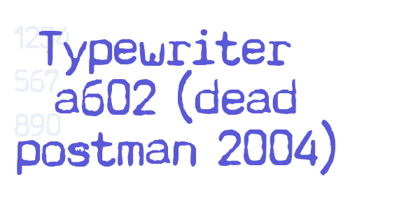 Typewriter – a602 (dead postman 2004) font free