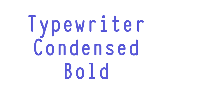 Typewriter Condensed Bold Font Download