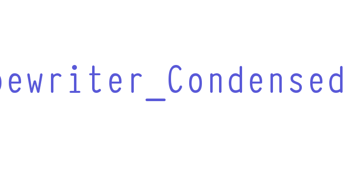 Typewriter_Condensed Font Download