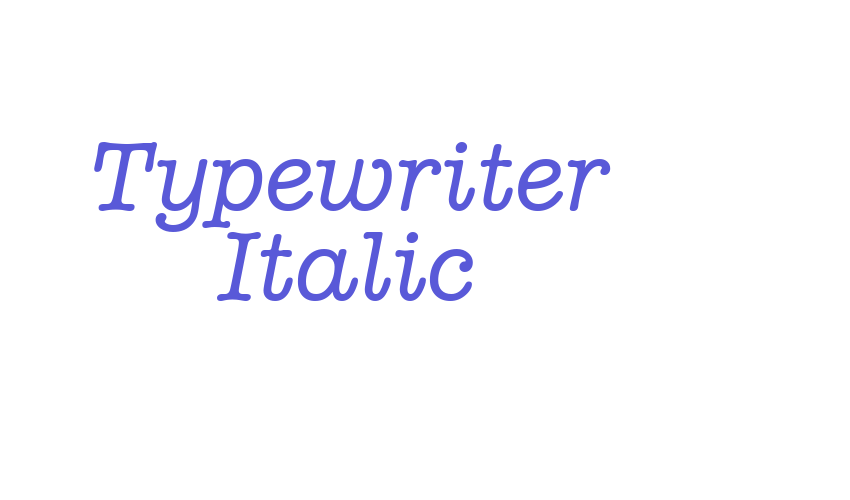 Typewriter Italic Font Download