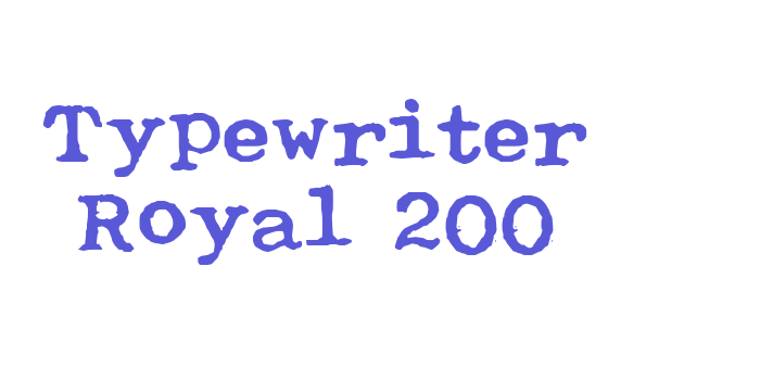 Typewriter Royal 200 Font Download