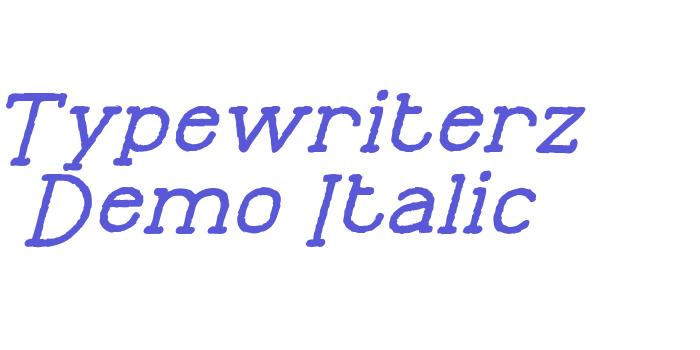 Typewriterz Demo Italic Font Download