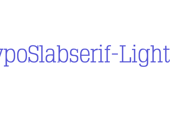 TypoSlabserif-Light Font