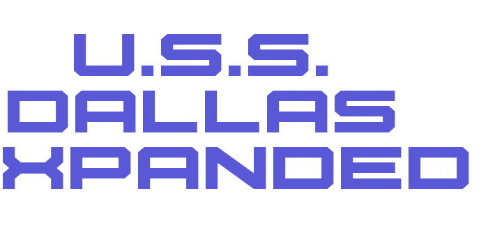 U.S.S. Dallas Expanded Font Download