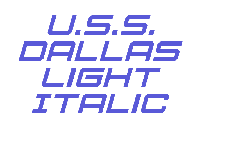 U.S.S. Dallas Light Italic Font