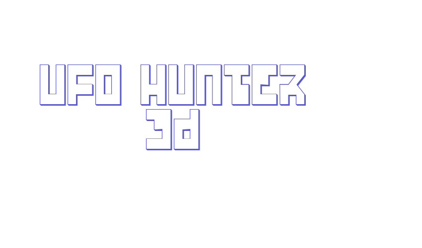 UFO Hunter 3D Font Download