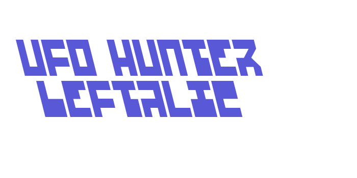 UFO Hunter Leftalic Font Download