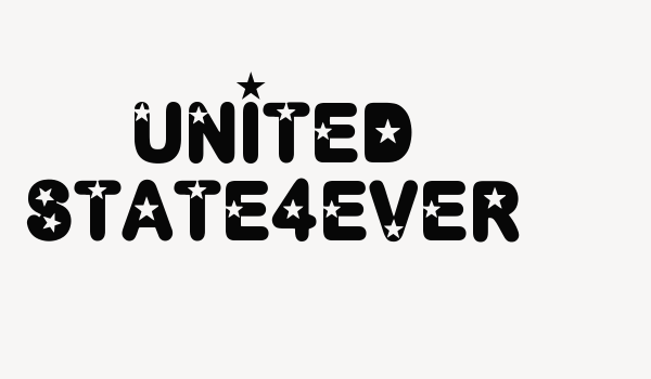 UNITED STATE4EVER Font