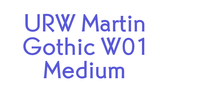 URW Martin Gothic W01 Medium Font Download