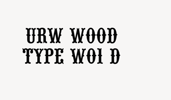 URW Wood Type W01 D Font