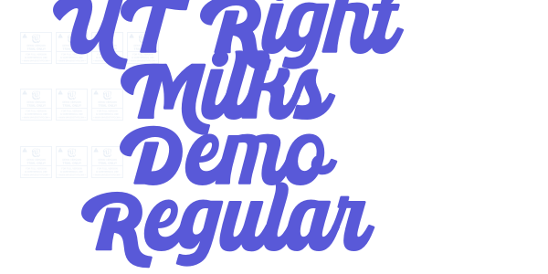 UT Right Milks Demo Regular font free