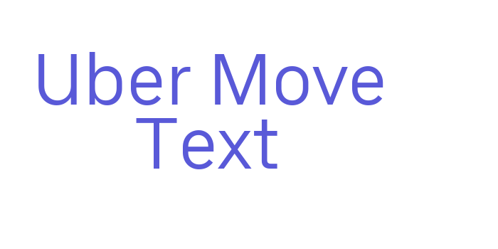 Uber Move Text Font