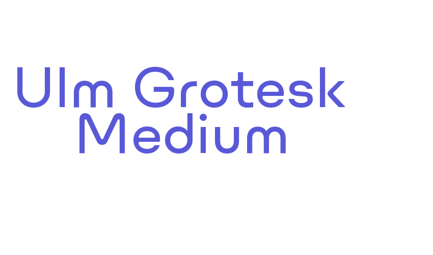 Ulm Grotesk Medium Font