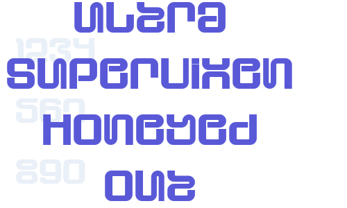 Ultra Supervixen Honeyed Out Font Download