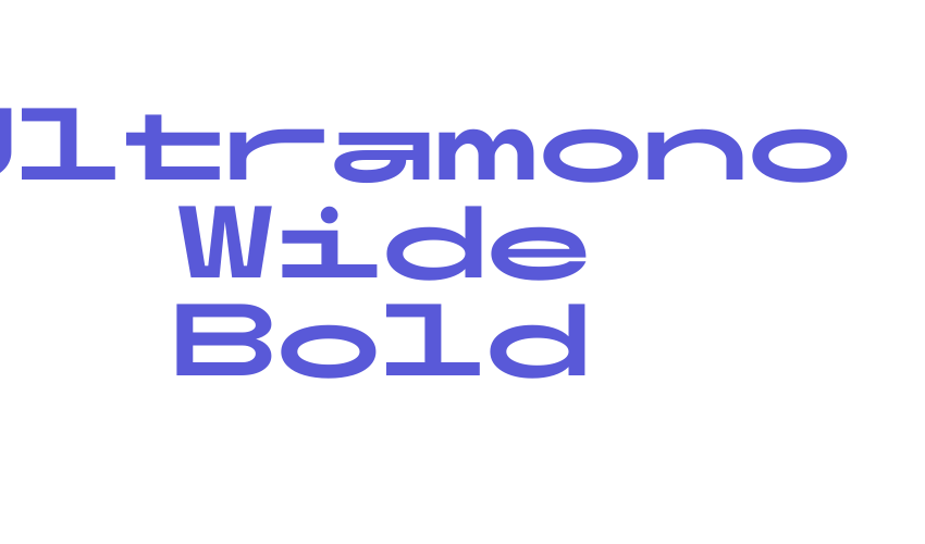 Ultramono Wide Bold Font