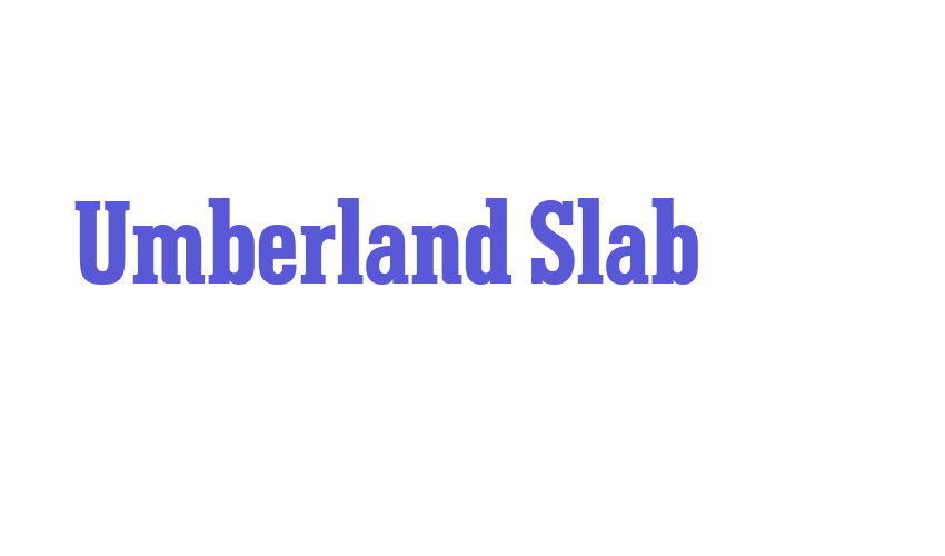 Umberland Slab Font Download