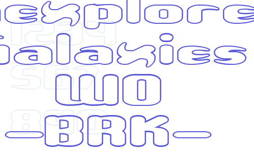 Unexplored Galaxies WO -BRK- Font Download