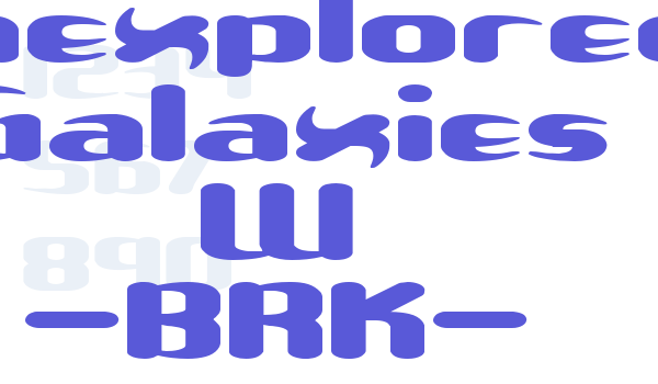 Unexplored Galaxies W -BRK- Font