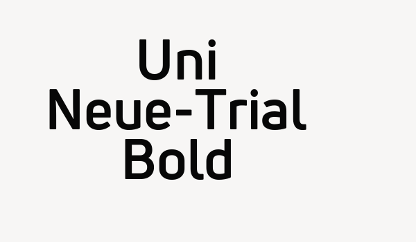 Uni Neue-Trial Bold Font