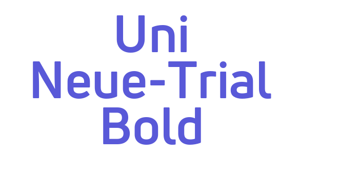 Uni Neue-Trial Bold Font