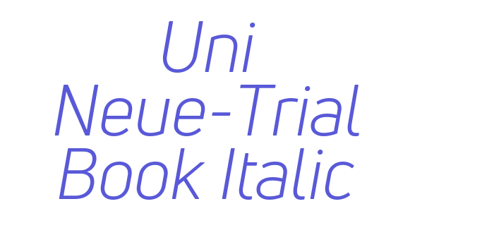 Uni Neue-Trial Book Italic Font