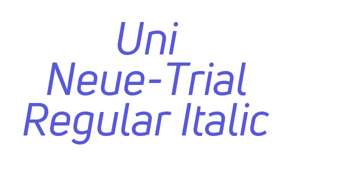 Uni Neue-Trial Regular Italic Font Download