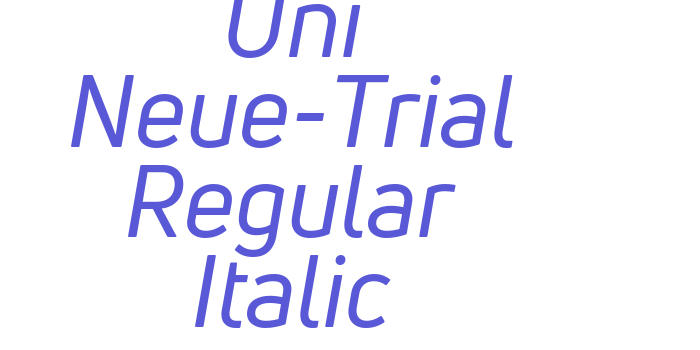 Uni Neue-Trial Regular Italic Font