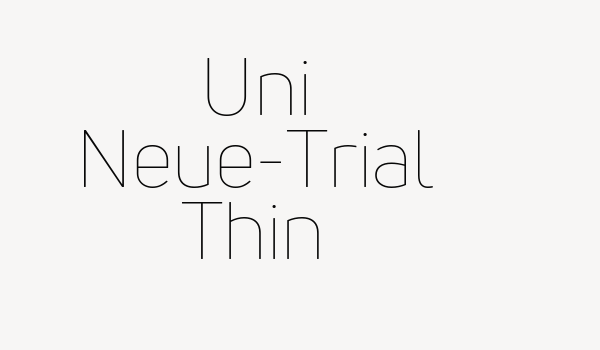 Uni Neue-Trial Thin Font